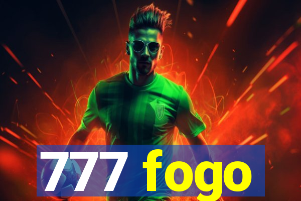 777 fogo